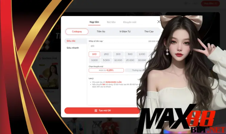 Nạp tiền Max88: hình thức đơn giản, phí 0 đồng Nạp tiền Max88: hình thức đơn giản, phí 0 đồng