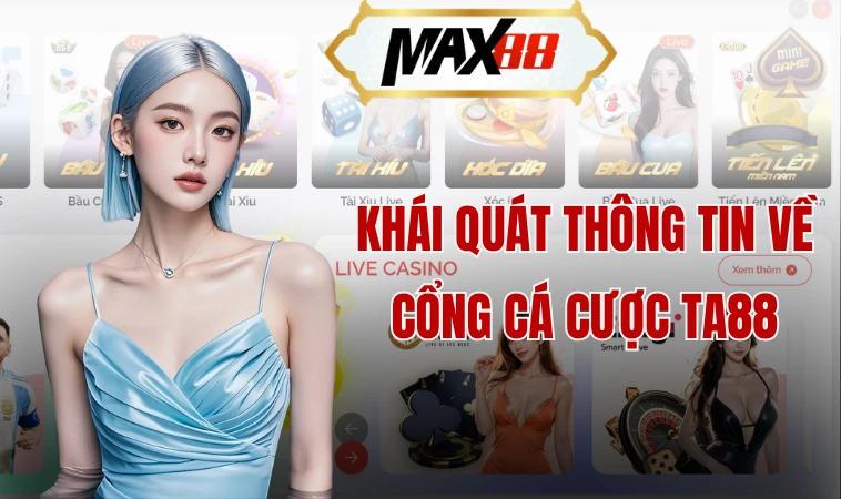 Ta88 - Cổng Game Cá Cược Trực Tuyến Đỉnh Cao 2024 1 Khái quát thông tin về cổng cá cược Ta88